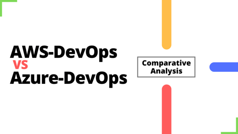 Comparative Analysis: AWS-DevOps VS Azure-DevOps - Ethans Tech - Pune ...