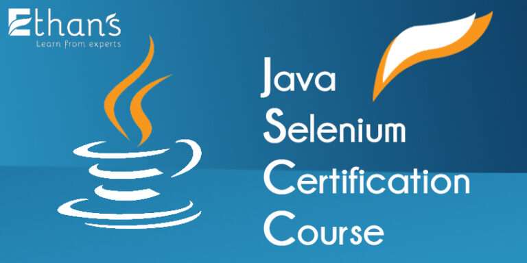 Java Selenium Certification Course by Ethan's Tech