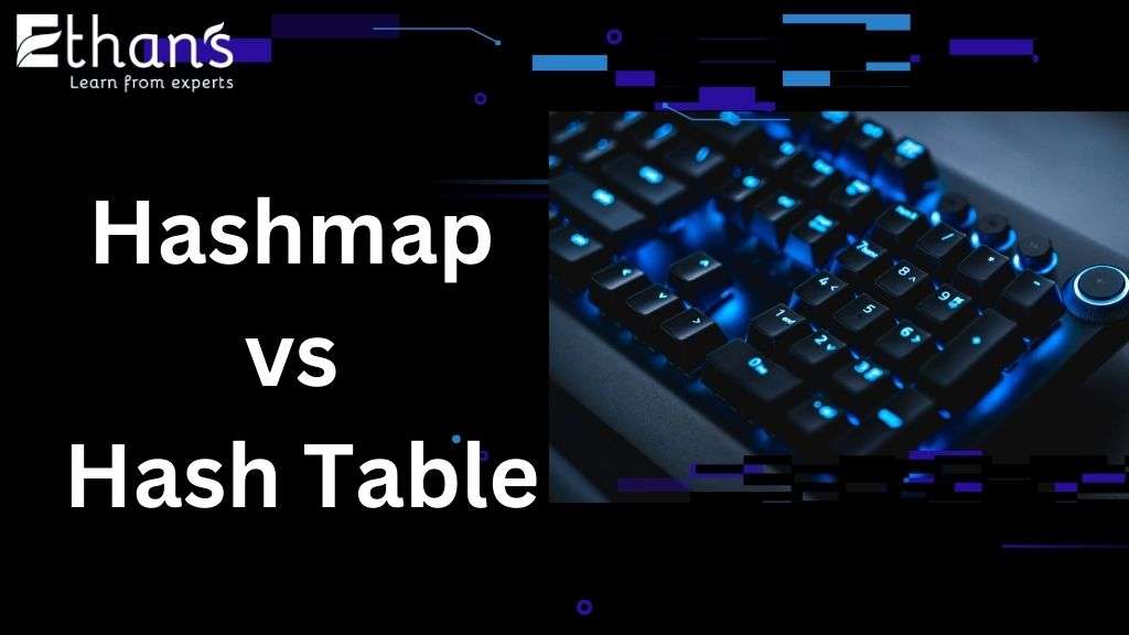 Differences Between HashMaps and Hash Tables