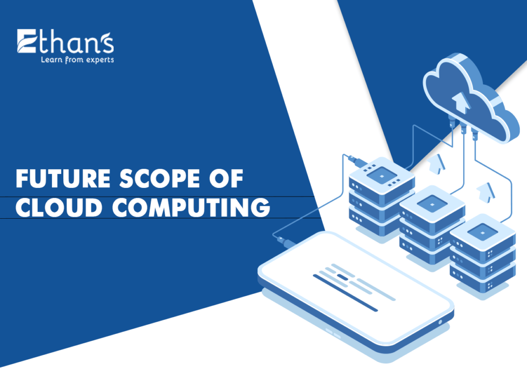scope of Cloud Computing