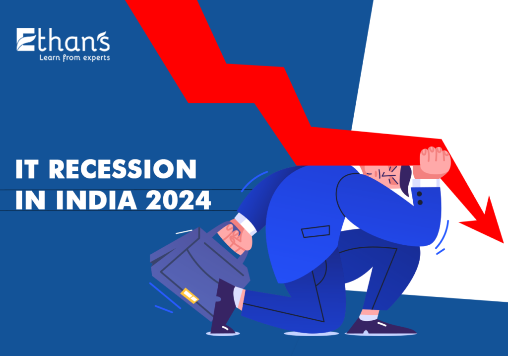 IT Recession In India 2024