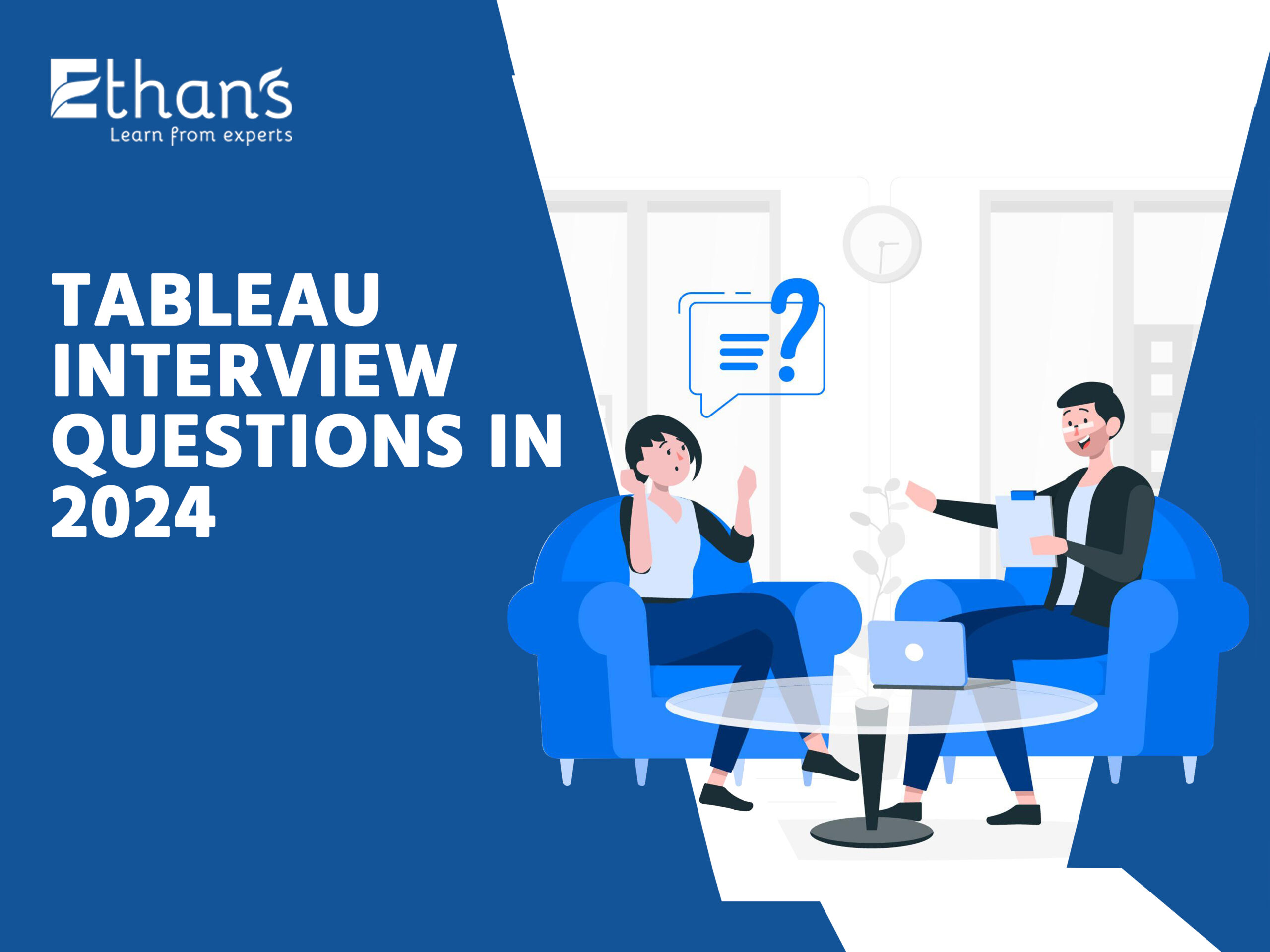 Tableau Interview Questions in 2024