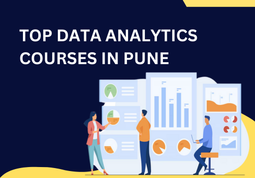 Top Data Analytics Courses in Pune