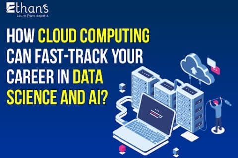 Cloud Computing Career in Data Science and AI