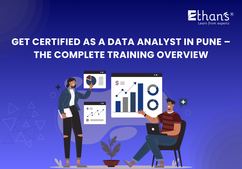 Get Certified as a Data Analyst in Pune